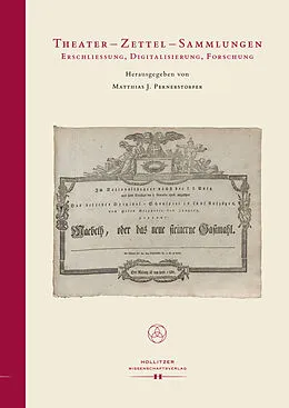 E-Book (pdf) Theater - Zettel - Sammlungen von Paul S. Ulrich, Silvia Freudenthaler, Gertrude Cepl-Kaufmann