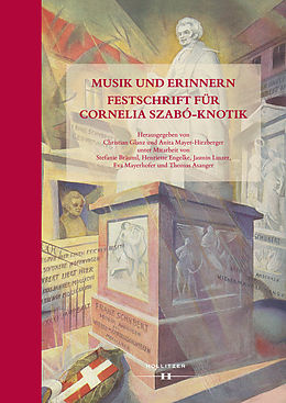 E-Book (epub) Musik und Erinnern von Christian Glanz, Anita Mayer-Hirzberger