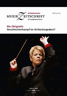 E-Book (epub) Die Dirigentin. Geschlechterkampf im Orchestergraben? von 