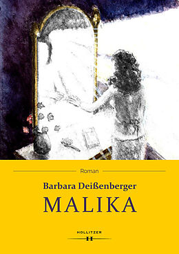 Fester Einband Malika von Barbara Deißenberger