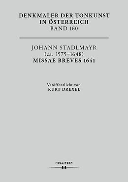 Fester Einband Johann Stadlmayr (ca. 15751648): Missae breves 1641 von Kurt Drexel