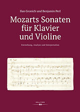 E-Book (pdf) Mozarts Sonaten für Klavier und Violine von Ilan Gronich, Benjamin Perl