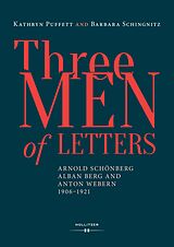 E-Book (pdf) Three Men of Letters von Kathryn Puffett, Barbara Schingnitz