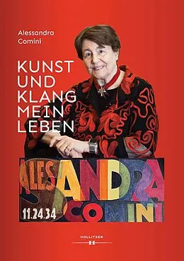 E-Book (pdf) Kunst und Klang. Mein Leben von Alessandra Comini