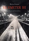 E-Book (epub) Kilometer 101 von Maxim Ossipow
