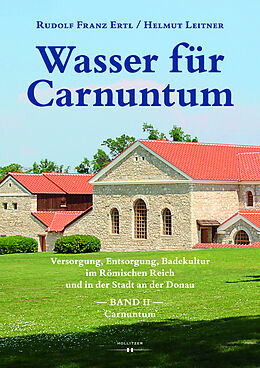 E-Book (pdf) Wasser für Carnuntum von Rudolf Franz Ertl, Helmut Leitner