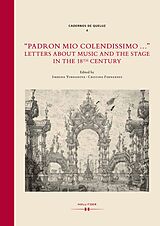 eBook (pdf) 'Padron mio colendissimo...': Letters about Music and the Stage in the 18th Century de 