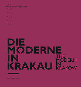 Kartonierter Einband (Kt) Die Moderne in Krakau von 