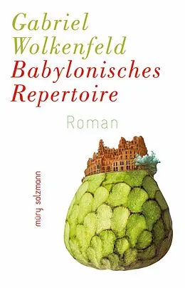 E-Book (epub) Babylonisches Repertoire von Gabriel Wolkenfeld