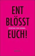 E-Book (epub) Entblösst Euch! von Stephan von Kessel