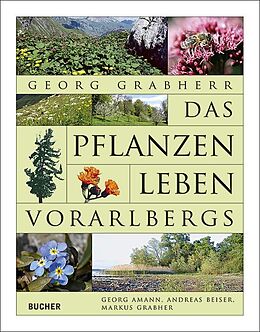 Paperback Das Pflanzenleben Vorarlbergs von Georg Grabherr