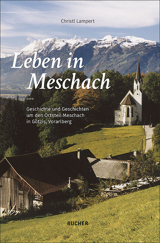 Leben in Meschach