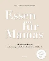 Paperback Essen für Mamas von Katrin Wiesinger