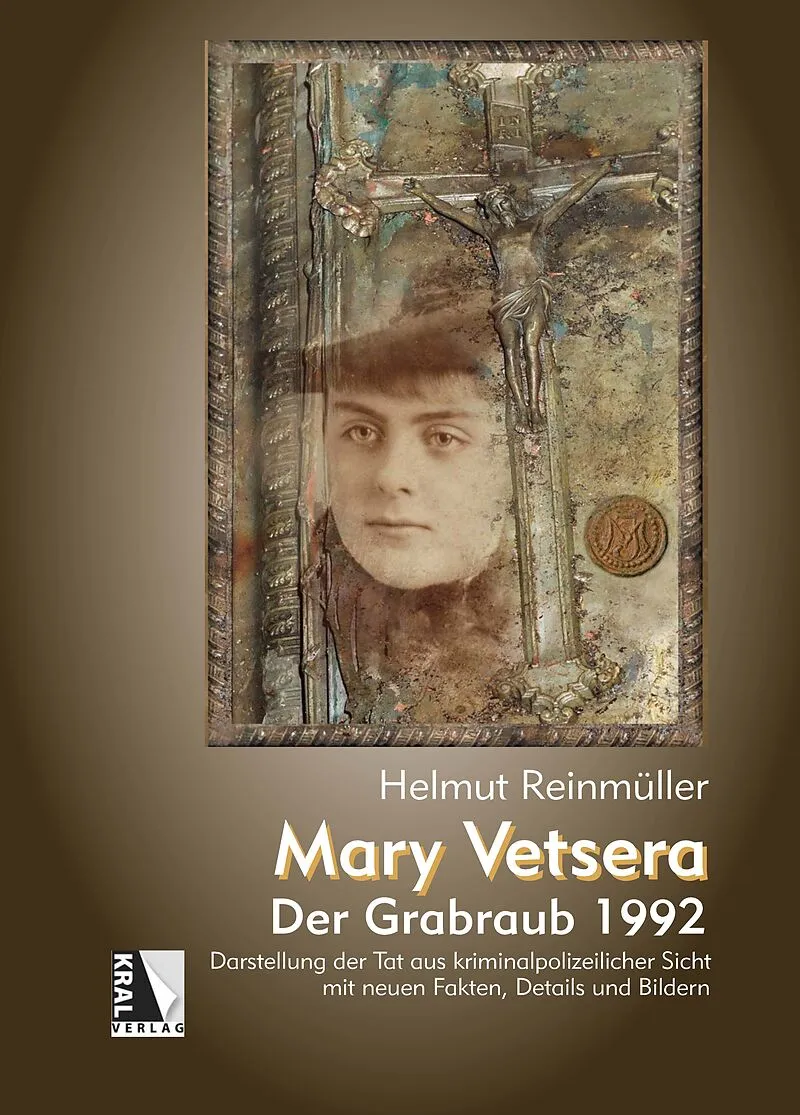 Mary Vetsera - Der Grabraub 1992