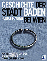 Fester Einband Geschichte der Stadt Baden bei Wien von Rudolf Maurer