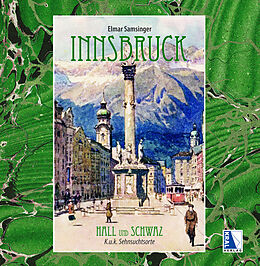 Fester Einband Innsbruck Hall und Schwaz von Elmar Samsinger