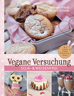 E-Book (epub) Vegane Versuchung von Daniela Friedl, Miriam Emme
