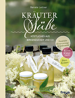 E-Book (epub) Kräutersüße von Renate Leitner
