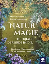 Fester Einband Naturmagie von Maren Haumann, Bianca Lenkenhoff