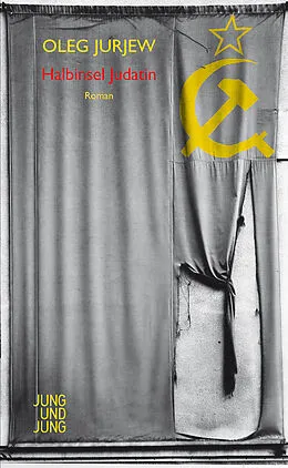 E-Book (epub) Halbinsel Judatin von Oleg Jurjew