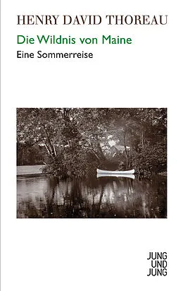 E-Book (epub) Die Wildnis von Maine von Henry David Thoreau