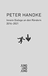 E-Book (epub) Innere Dialoge an den Rändern von Peter Handke