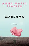 E-Book (epub) Maremma von Anna Maria Stadler