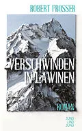 E-Book (epub) Verschwinden in Lawinen von Robert Prosser