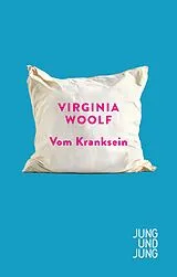 Kartonierter Einband Vom Kranksein von Virginia Woolf