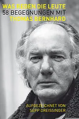 Fester Einband Was reden die Leute von Thomas Bernhard