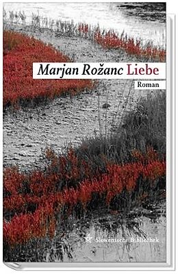 Fester Einband Liebe von Marjan Roanc