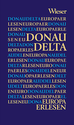 Fester Einband Europa Erlesen Donaudelta von Christian Fridrich