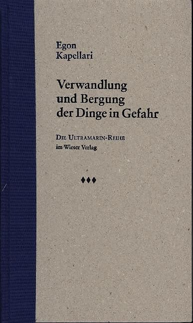 Verwandlung und Bergung der Dinge in Gefahr