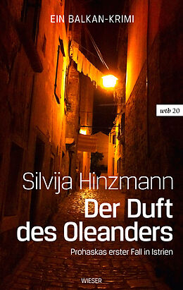 Kartonierter Einband Der Duft des Oleanders von Silvija Hinzmann