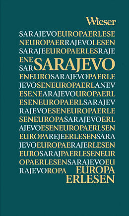 Fester Einband Europa Erlesen Sarajevo von 
