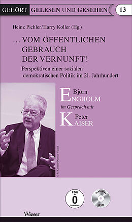 Paperback  vom öffentlichen Gebrauch der Vernunft! von Björn Engholm, Peter Kaiser, Herwig Seiser