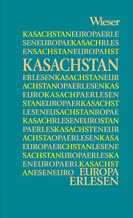 Fester Einband Europa Erlesen Kasachstan von 