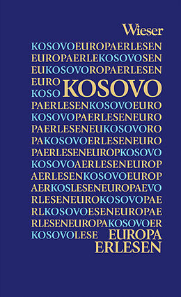 Fester Einband Europa Erlesen Kosovo von 