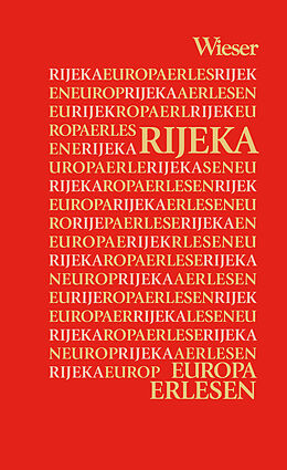 Fester Einband Europa Erlesen Rijeka von 