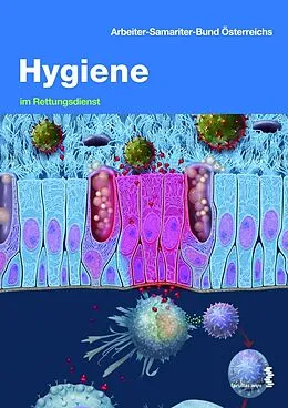 E-Book (pdf) Hygiene im Rettungsdienst von Harald Gruber, Peter Hellmich, Jürgen Grassl