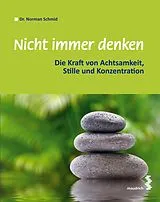 E-Book (epub) Nicht immer denken von Norman Schmid