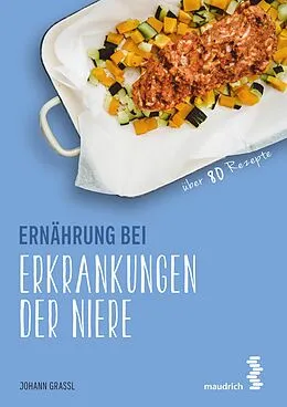 E-Book (pdf) Ernährung bei Erkrankungen der Niere von Johann Grassl