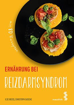 E-Book (pdf) Ernährung bei Reizdarmsyndrom von Ilse Weiß, Christoph Gasche