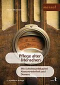 E-Book (epub) Pflege alter Menschen von Ingrid Bruckler