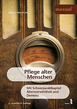 E-Book (epub) Pflege alter Menschen von Ingrid Bruckler
