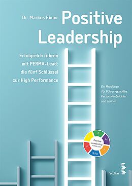 E-Book (pdf) Positive Leadership von Markus Ebner
