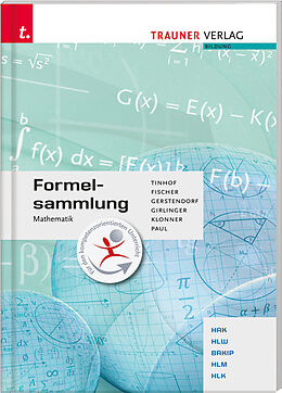 Kartonierter Einband Formelsammlung Mathematik von Wolfgang Fischer, Kathrin Gerstendorf, Helmut Girlinger