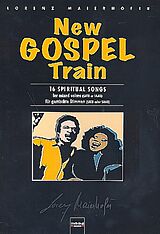 Lorenz Maierhofer Notenblätter New Gospel Train 16 Spiritual Songs