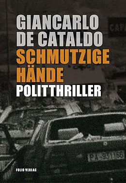 E-Book (epub) Schmutzige Hände von Giancarlo De Cataldo