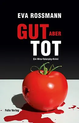 E-Book (epub) Gut, aber tot von Eva Rossmann